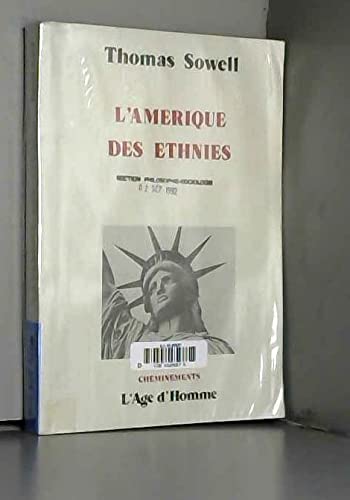 L'AmÃ©rique des ethnies (9782825123218) by SOWELL THOMAS
