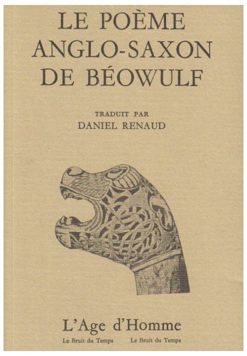 Le poeme anglo saxon de Beowulf