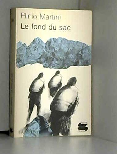 Beispielbild fr Le Fond du sac zum Verkauf von Le Monde de Kamlia