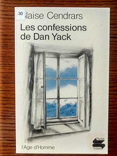 Les Confessions de Dan Yack (9782825124888) by Blaise Cendrars