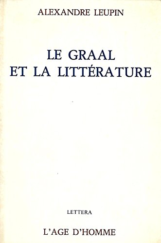 Stock image for Le Graal et la Litterature (French Edition) for sale by STUDIO-LIVRES