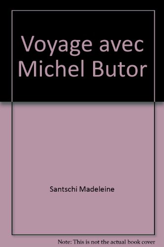 Beispielbild fr Voyage avec Michel Butor zum Verkauf von Ammareal