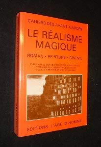 9782825129722: Le ralisme magique: Roman, peinture et cinma