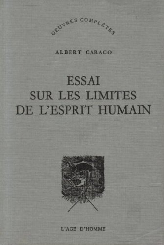 Imagen de archivo de Essai sur les limites de l'esprit humain a la venta por Ludilivre Photobooks