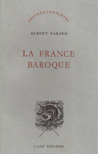 Stock image for La France baroque Caraco, Albert for sale by Librairie Parrêsia