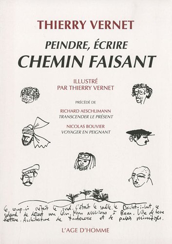 Beispielbild fr Peindre, crire Chemin Faisant zum Verkauf von Hamelyn