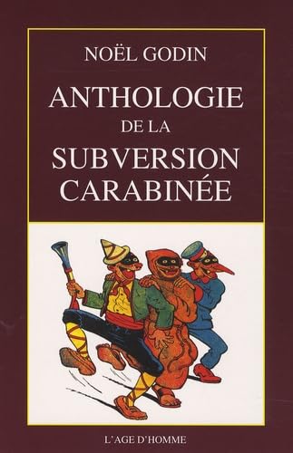 9782825138052: Anthologie de la subversion carabine