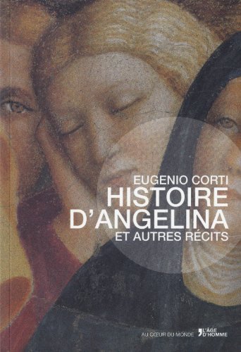 Imagen de archivo de Histoire d'Angelina et autres rcits a la venta por medimops