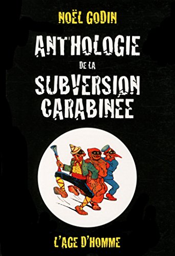 Imagen de archivo de Anthologie de la subversion carabine a la venta por MaxiBooks