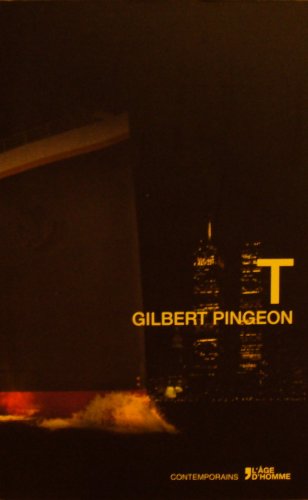 Beispielbild fr T [Broch] Gilbert Pingeon zum Verkauf von BIBLIO-NET