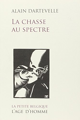 Stock image for LA CHASSE AU SPECTRE for sale by Bibliofolie