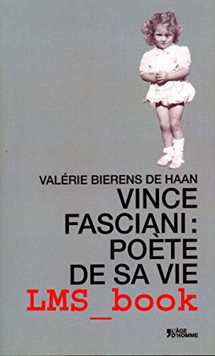 Beispielbild fr Vince Fasciani : pote de sa vie zum Verkauf von Librairie Le Lieu Bleu Paris