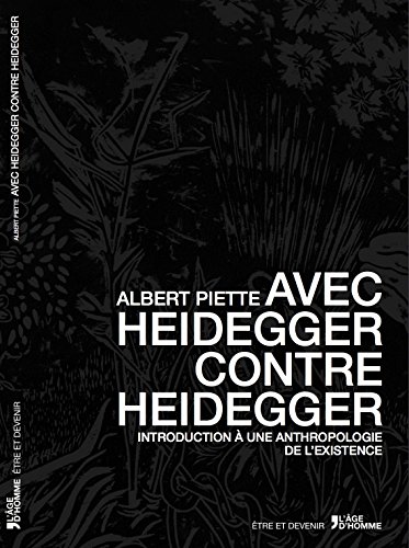 Imagen de archivo de Avec Heidegger, contre Heidegger - introduction  une anthropologie de l'existence a la venta por EPICERIE CULTURELLE