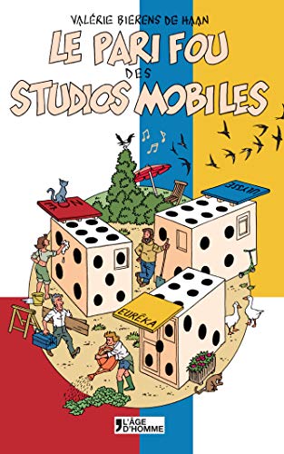 Beispielbild fr Le pari fou des studios mobiles zum Verkauf von Ammareal