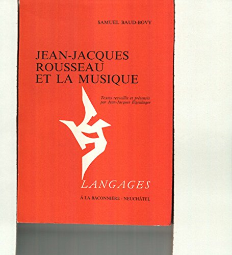 Beispielbild fr JEAN-JACQUES ROUSSEAU ET LA MUSIQUE. zum Verkauf von Burwood Books