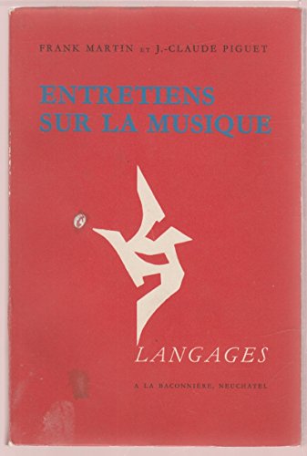 Beispielbild fr Entretiens sur la musique zum Verkauf von GF Books, Inc.