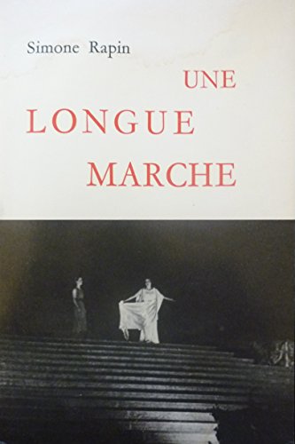 Imagen de archivo de Une longue marche a la venta por LIVREAUTRESORSAS