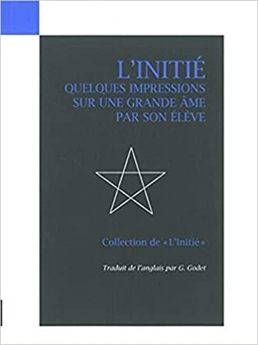 Stock image for L'initi, quelques impressions sur une grande me, par son lve. for sale by AUSONE