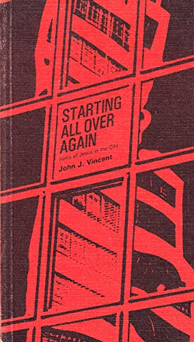 Starting all Over Again: Hints of Jesus in the City