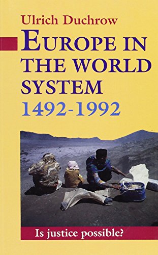 Stock image for Europe in the World System 1492-1992: Is Justice Possible? for sale by ilcampo