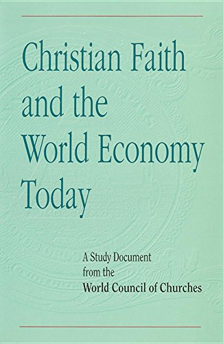 Imagen de archivo de Christian Faith and the World Economy Today a la venta por Better World Books