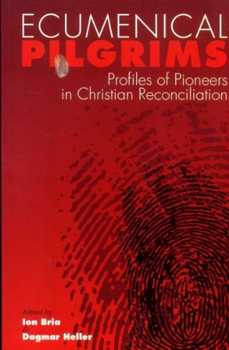 Stock image for Ecumenical Pilgrims: Profiles of Pioneers in Christian Reconciliation for sale by ThriftBooks-Atlanta