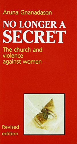 Beispielbild fr No Longer a Secret : The Church and Violence Against Women (Risk Book #58) zum Verkauf von Better World Books: West