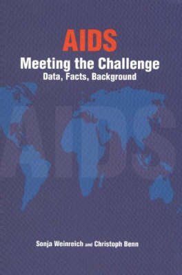 9782825413517: AIDS - Meeting the Challenge: Data, Facts, Background