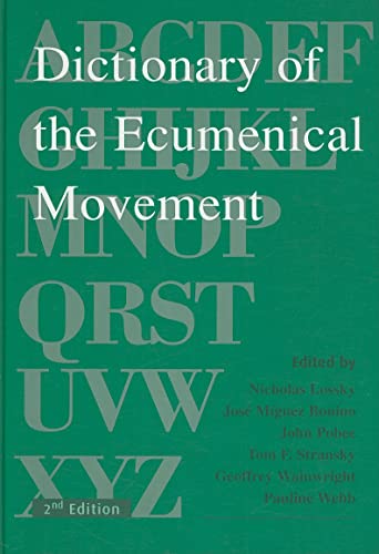 Beispielbild fr Dictionary of the Ecumenical Movement zum Verkauf von Better World Books