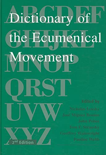 Stock image for Dictionary of the Ecumenical Movement for sale by Better World Books