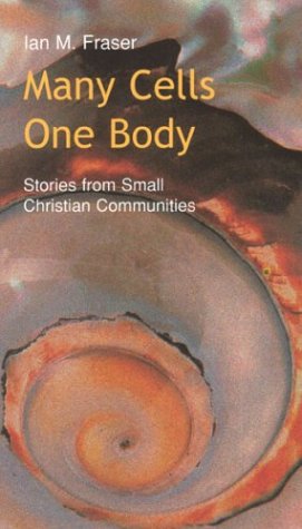 Stock image for Many Cells - One Body: Stories from Small Christian Communities (Risk Book) for sale by AwesomeBooks