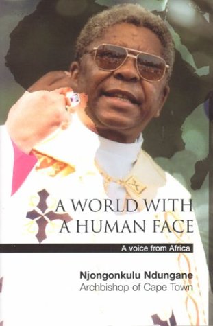 Stock image for A World with a Human Face: A Voice from Africa for sale by AwesomeBooks