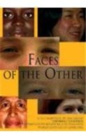 Beispielbild fr Faces of the Other: A Contribution to Inter-Religious Relations and Dialogue by the Group "Thinking Together" zum Verkauf von Books From California