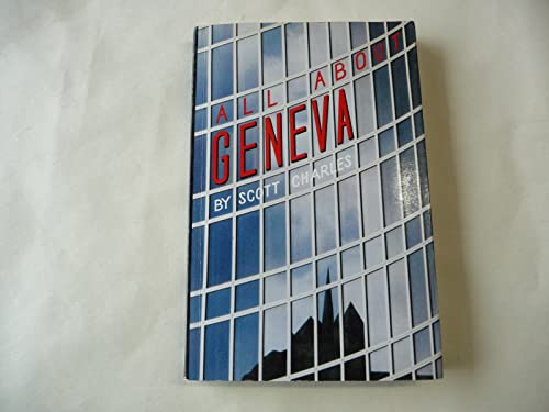 Stock image for All About Geneva for sale by BookHolders