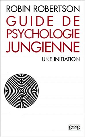 Beispielbild fr Guide de psychologie jungienne : Une initiation zum Verkauf von Librairie l'Aspidistra