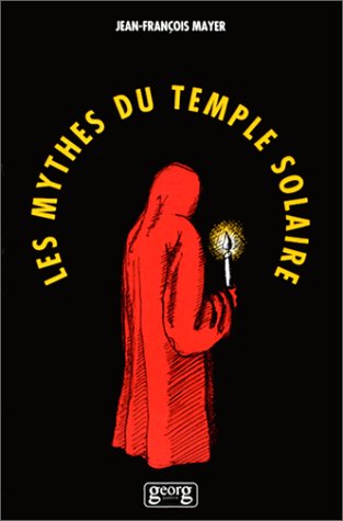 Beispielbild fr Les mythes du temple solaire zum Verkauf von Revaluation Books