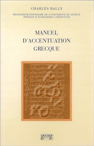 Beispielbild fr Manuel d'accentuation grecque zum Verkauf von Ammareal