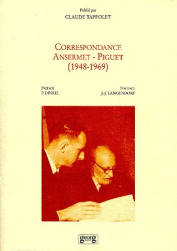Beispielbild fr CORRESPONDANCE ANSERMET-PIGUET: 1948-1969 zum Verkauf von Prtico [Portico]