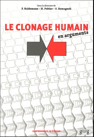 Beispielbild fr Le clonage humain en arguments zum Verkauf von Ammareal