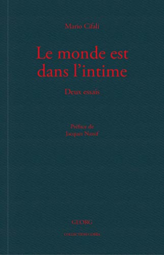 Stock image for LE MONDE EST DANS L'INTIME. for sale by Gallix