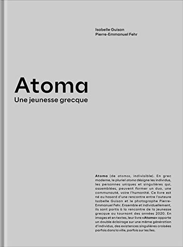 Imagen de archivo de Atoma : Une Jeunesse Grecque a la venta por RECYCLIVRE