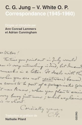 Imagen de archivo de C.G. JUNG - PERE VICTOR WHITE O.P. CORRESPONDANCE (1945-1960) : PSYCHOLOGIE ET THEOLOGIE DU BIEN ET a la venta por Gallix