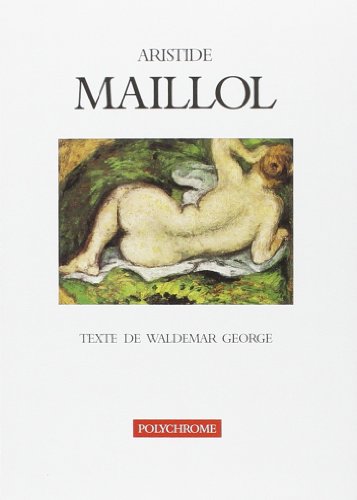 Beispielbild fr Aristide Maillol zum Verkauf von Ammareal