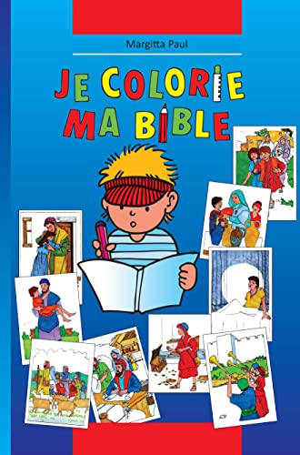 Beispielbild fr Je colorie ma Bible zum Verkauf von medimops