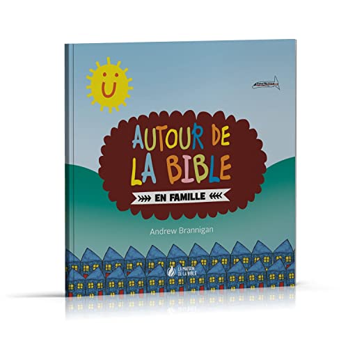 Beispielbild fr Autour de la Bible en famille zum Verkauf von Ammareal