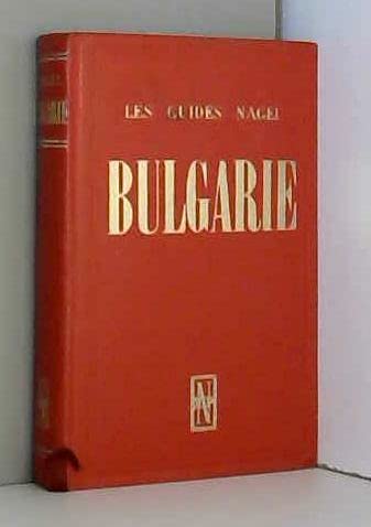9782826304098: Guide Nagel: Bulgarie (French Edition)