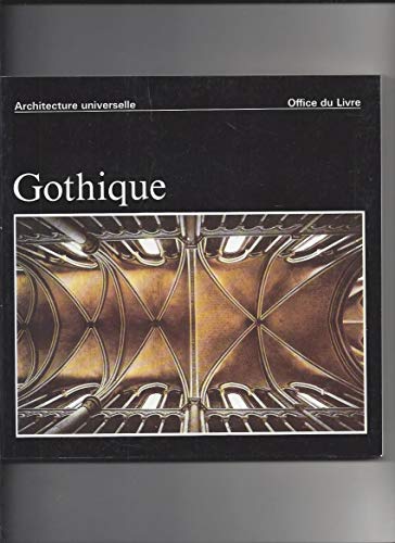 Beispielbild fr Architecture universelle Gothique zum Verkauf von Ammareal