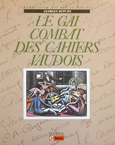 Stock image for Le Gai Combat Des Cahiers Vaudois for sale by michael diesman