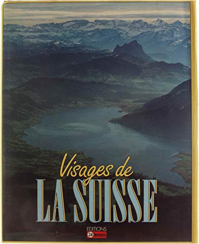 Stock image for Visages de la Suisse for sale by medimops