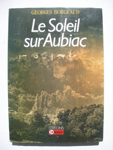 9782826510307: Le soleil sur Aubiac